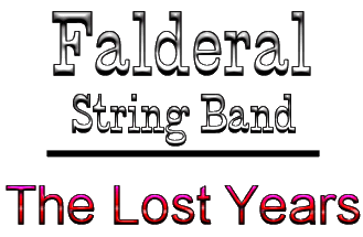 Falderal String Band - The Lost Years